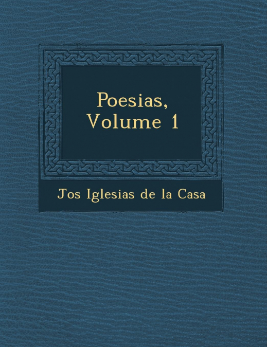 Poesias, Volume 1