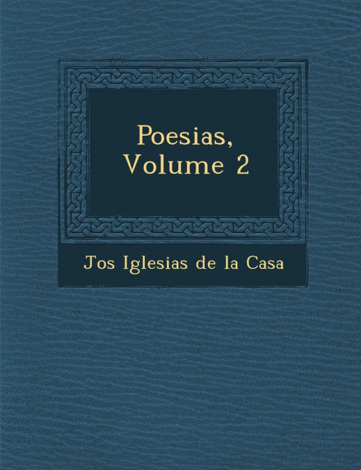 Poesias, Volume 2