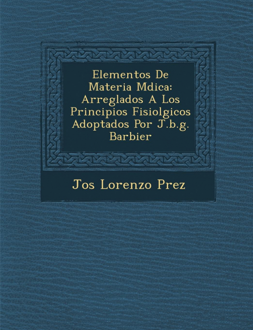 Elementos De Materia M�dica