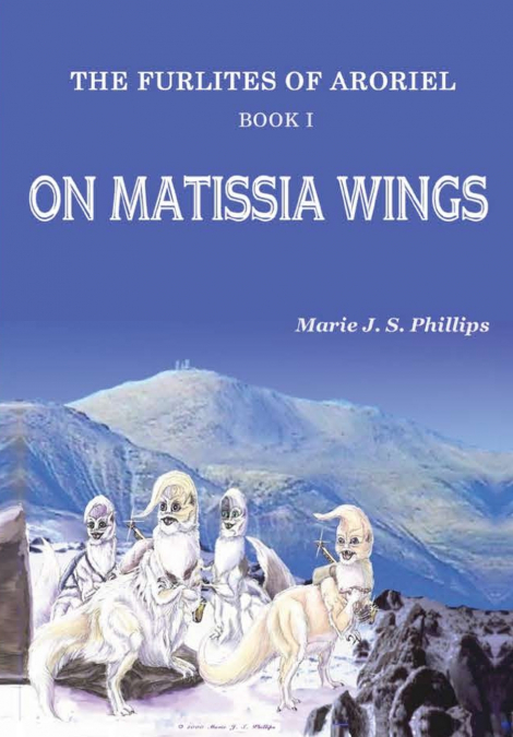 The Furlites of Aroriel - On Matissia Wings