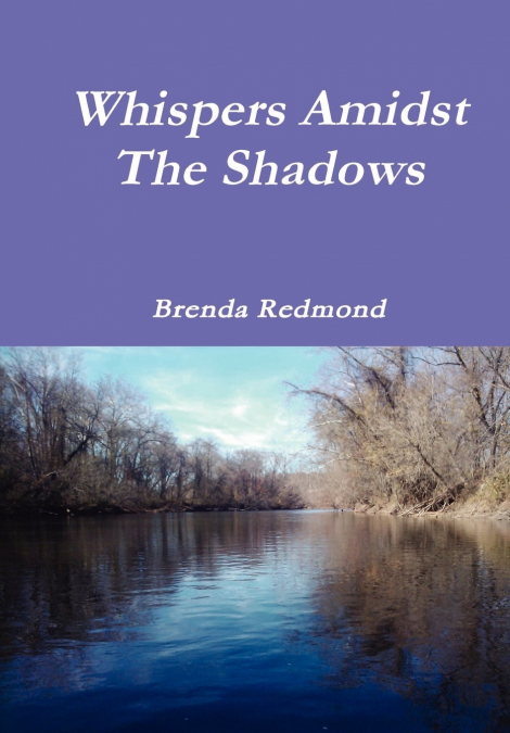 Whispers Amidst The Shadows