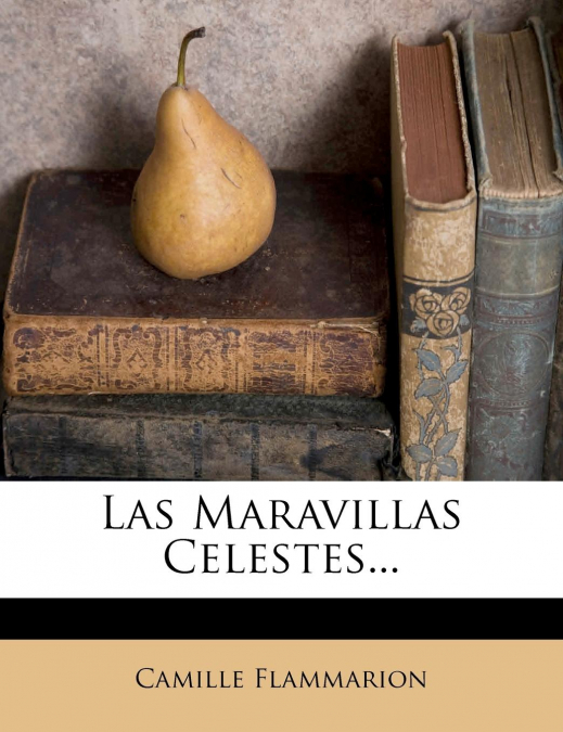 Las Maravillas Celestes...
