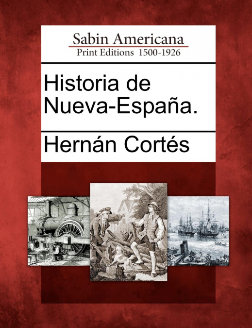Historia de Nueva-Espa A.