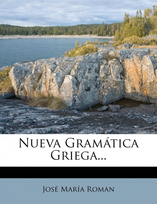 Nueva Gramática Griega...