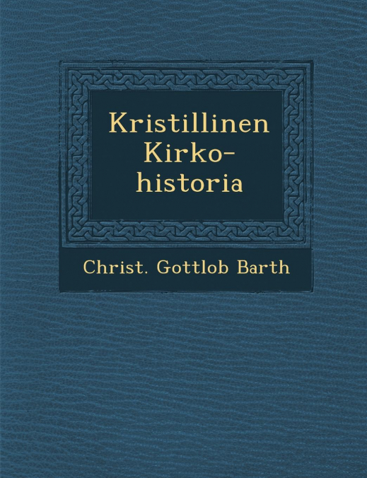 Kristillinen Kirko-historia