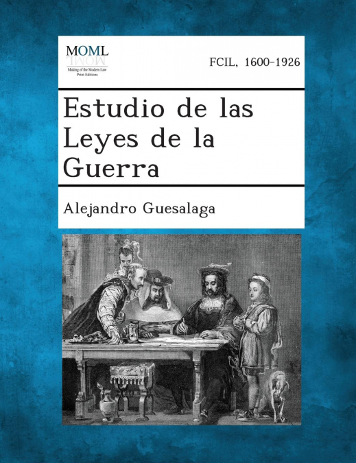 Estudio de Las Leyes de La Guerra