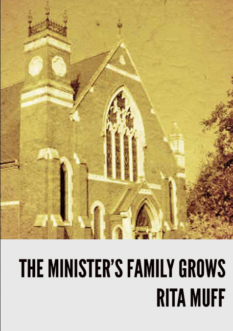 The Minister’s Family Grows