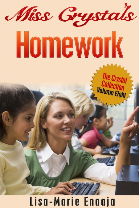Miss Crystal’s Homework