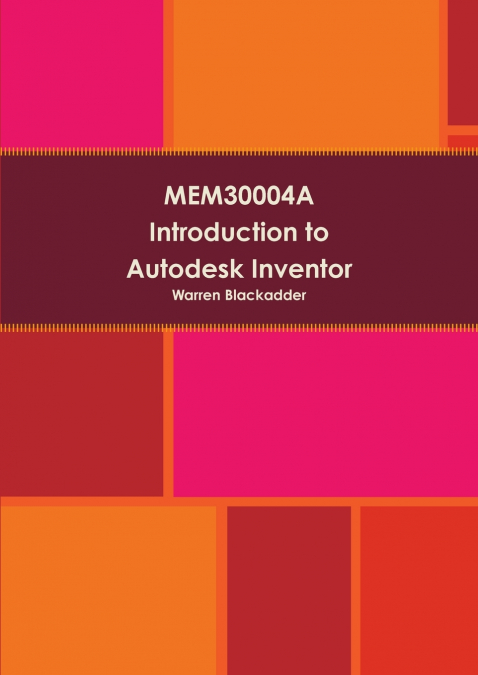 Mem30004a - Introduction to Autodesk Inventor