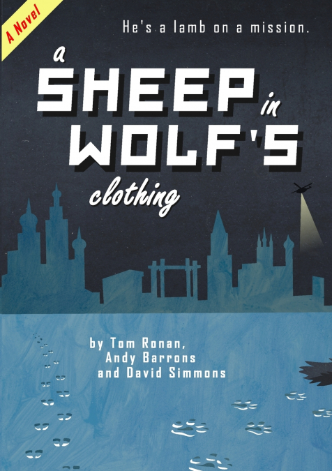 A Sheep in Wolf’s Clothing