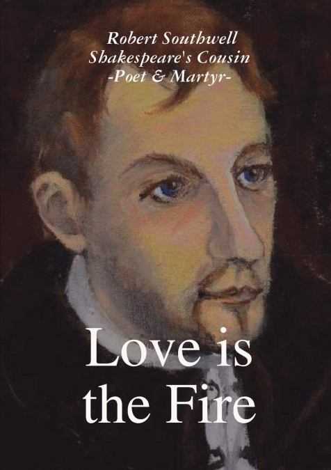 Love is the Fire