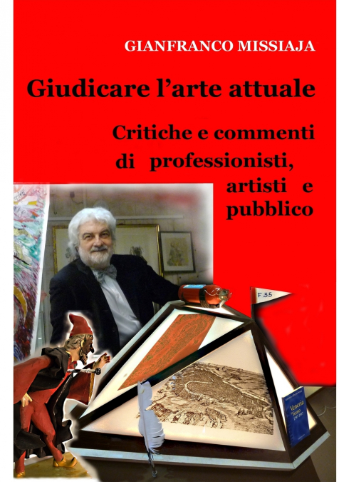 GIUDICARE L’ARTE ATTUALE - Pareri di professionisti, artisti