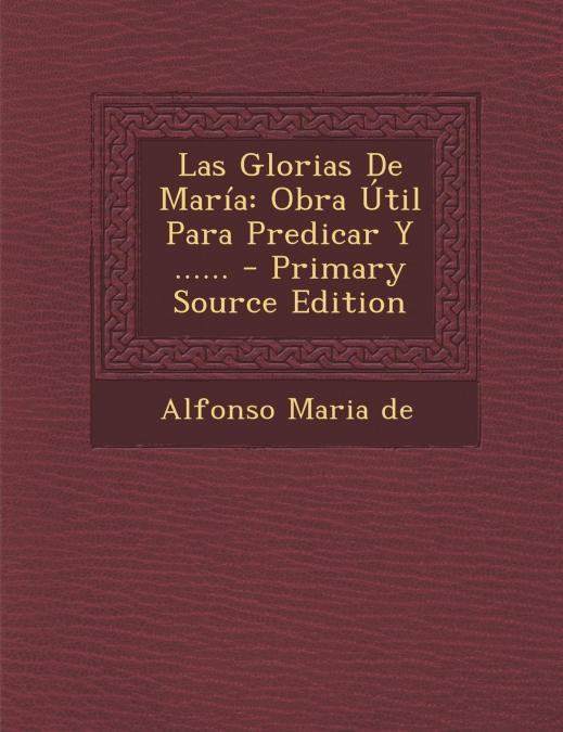 Las Glorias De María