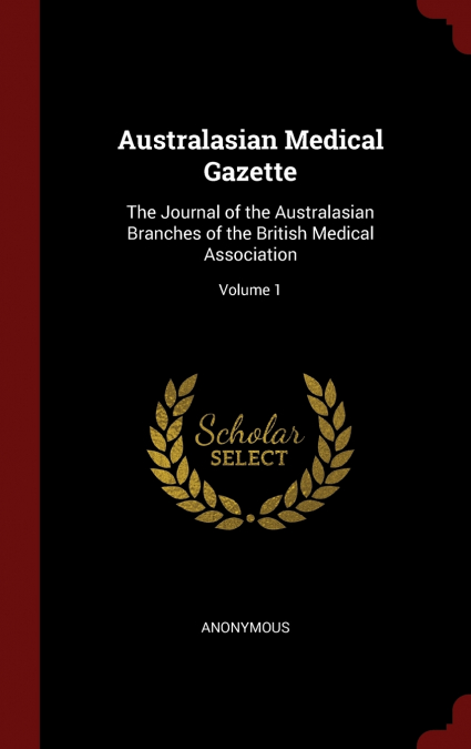 Australasian Medical Gazette