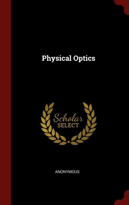 Physical Optics