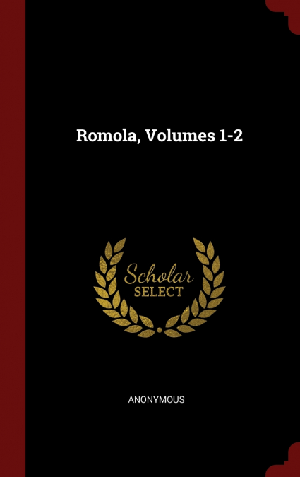 Romola, Volumes 1-2