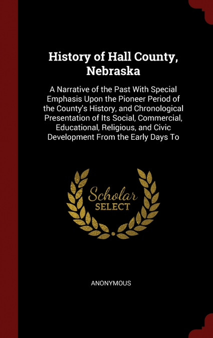 History of Hall County, Nebraska