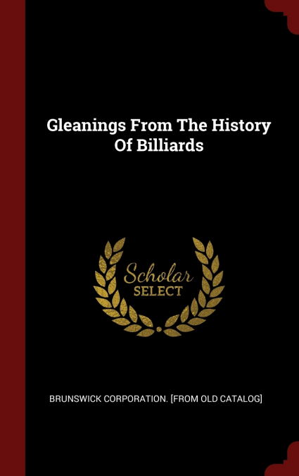 Gleanings From The History Of Billiards