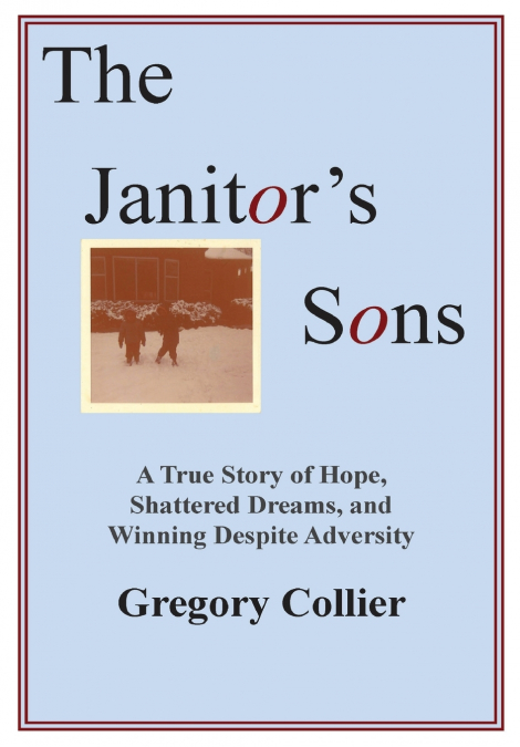 The Janitor’s Sons