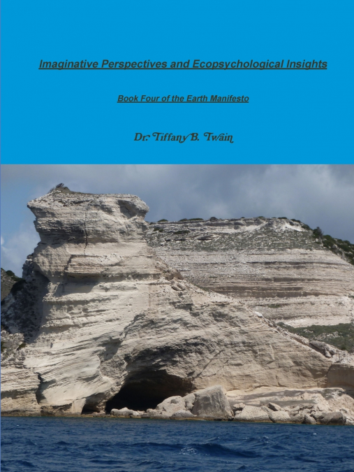 Imaginative Perspectives and Ecopsychological Insights