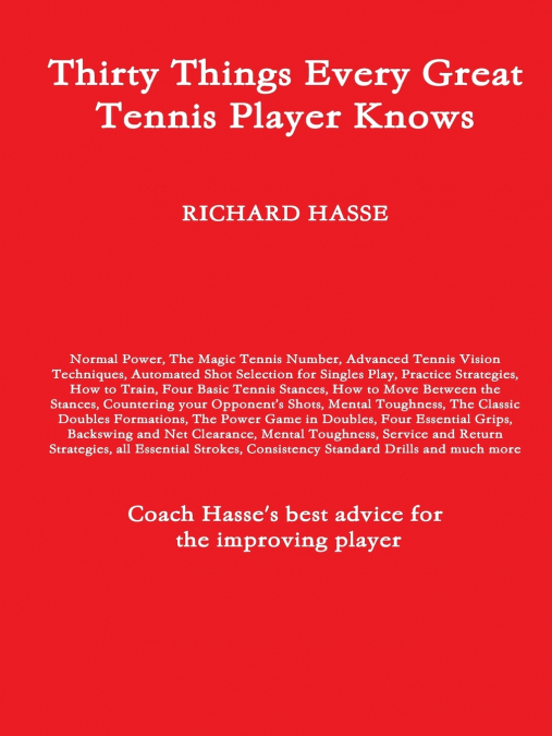 Thirty Things Every Great Tennis Player Knows