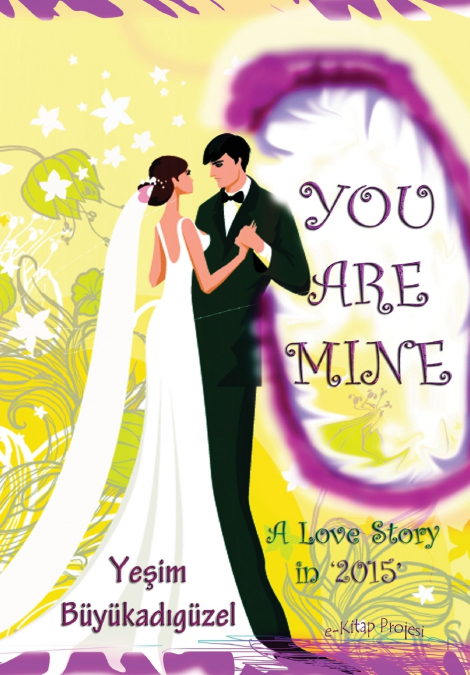 You Are Mine ’2015’
