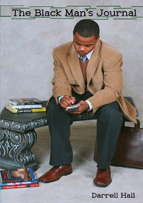The Black Man’s Journal