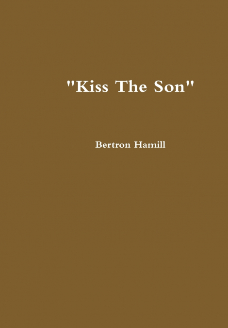 'Kiss The Son'