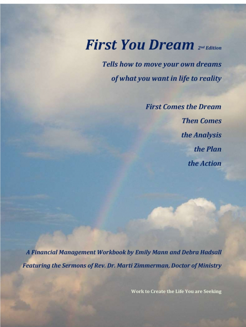 First You Dream, a Financial Management Workbook