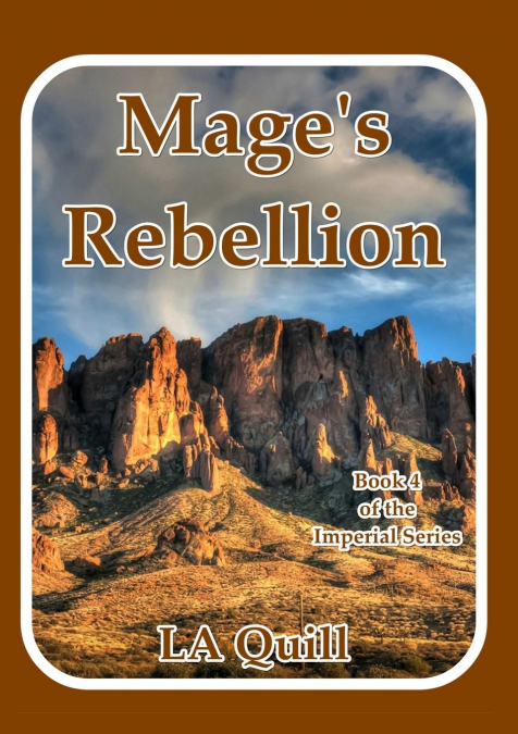 Mage's Rebellion (The Imperial Series)