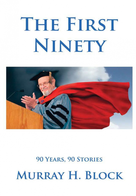 The First Ninety