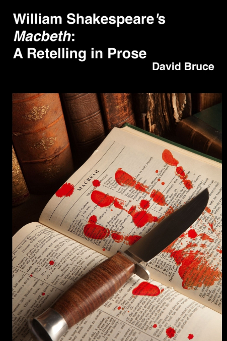 William Shakespeare's 'Macbeth'