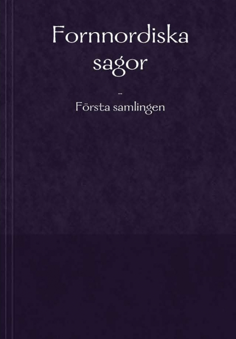 Fornnordiska Sagor