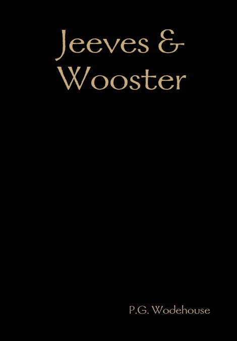 Jeeves & Wooster