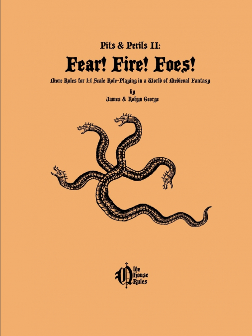 Fear! Fire! Foes!