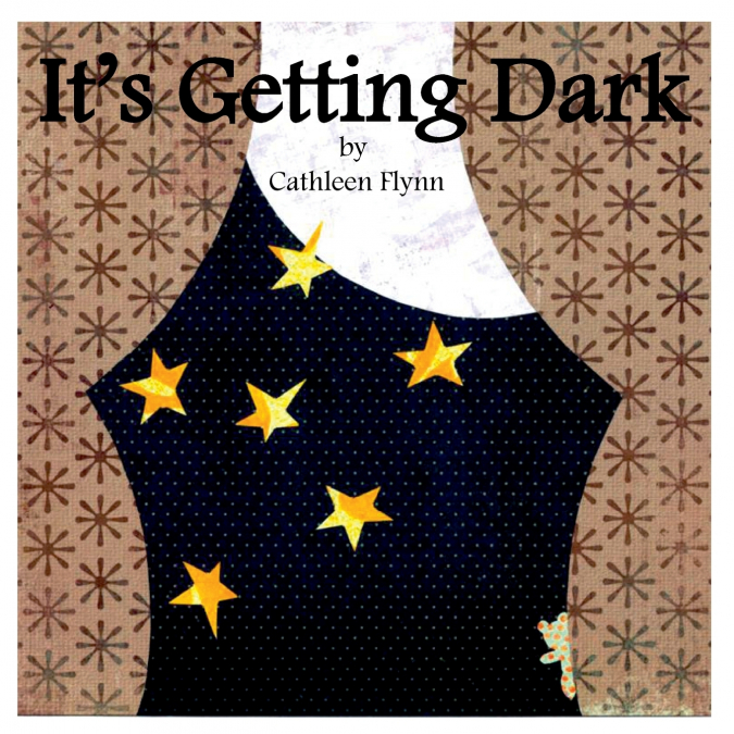 It’s Getting Dark