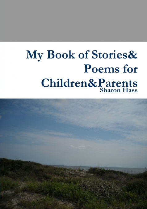 My Book of Stories& Poems for Children&parents