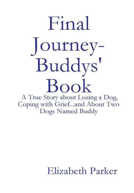 Final Journey- Buddys’ Book