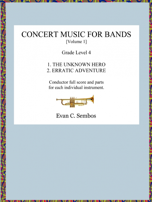 CONCERT MUSIC FOR BANDS (Volume 1)