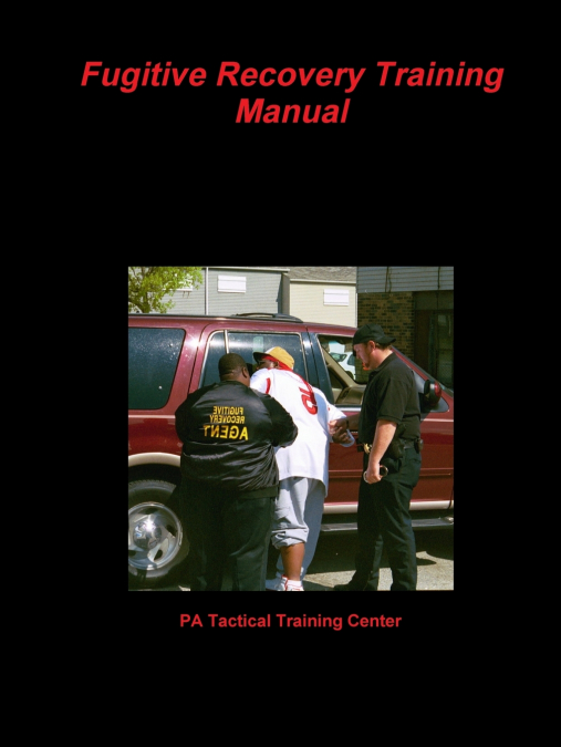 Fugitive Recovery Training Manual