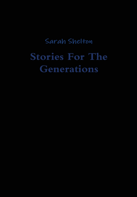 Stories For The Generations