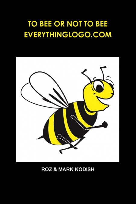 TO BEE OR NOT TO BEE, EVERYTHINGLOGO.COM