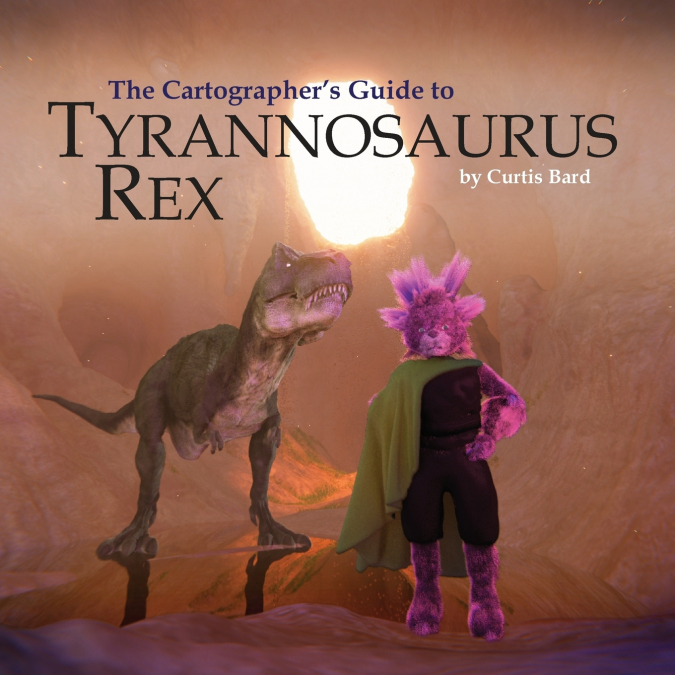 The Cartographer’s Guide to Tyrannosaurus Rex