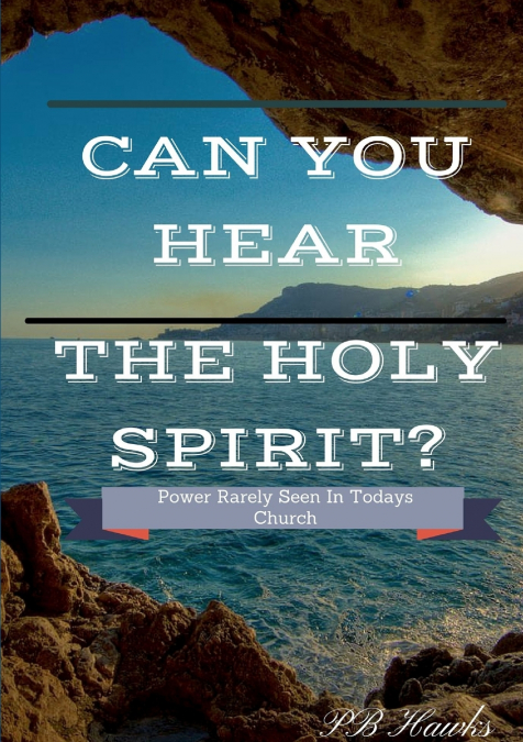 Can You Hear The Holy Spirit