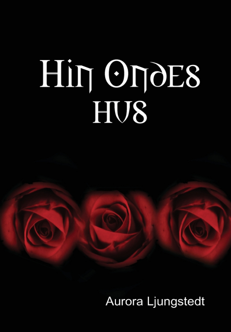Hin Ondes hus