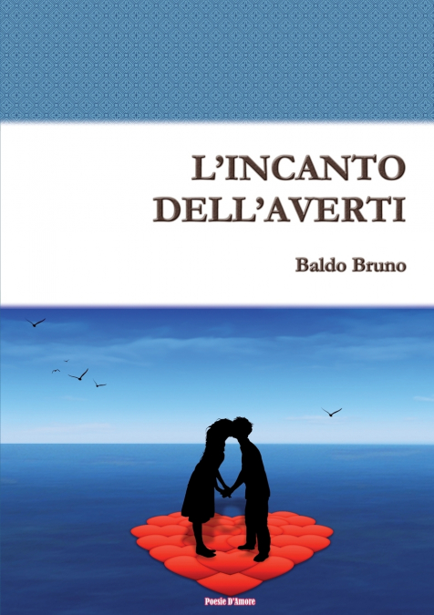 L’Incanto Dell’averti