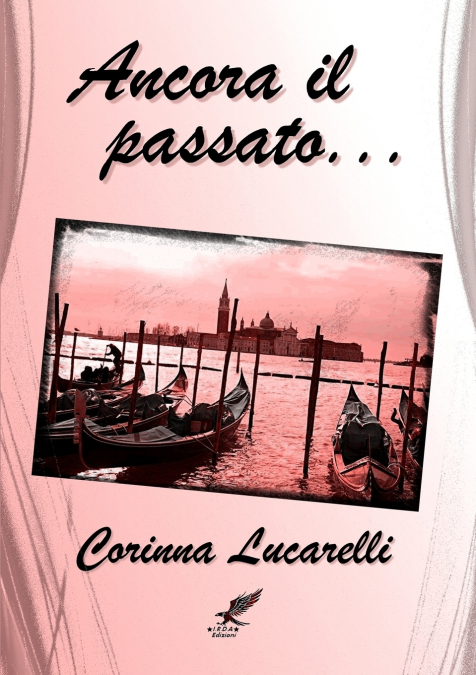 Ancora il passato...