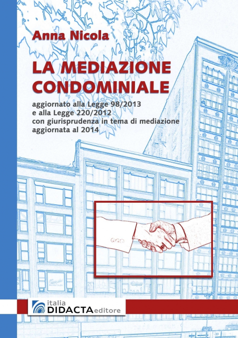La mediazione condominiale