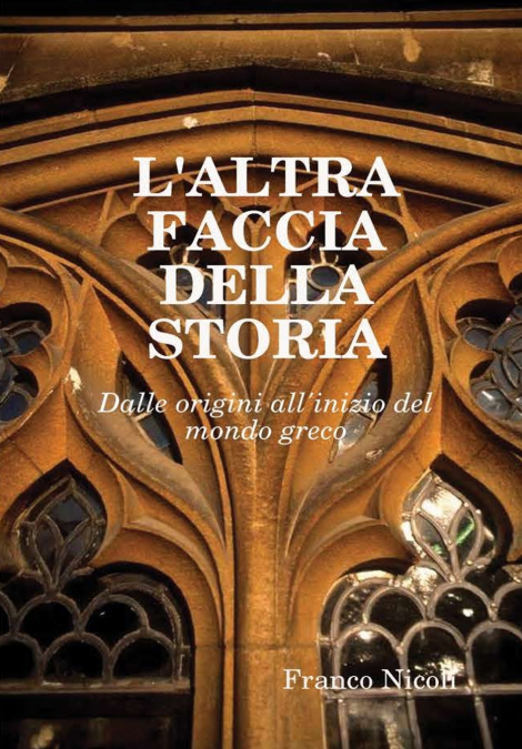 L’ALTRA FACCIA DELLA STORIA