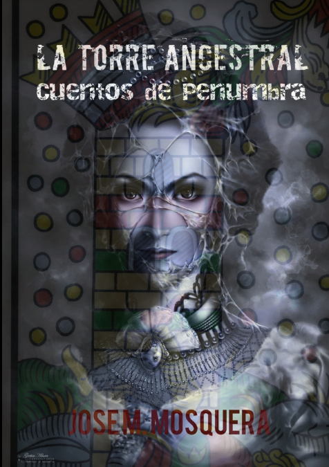 LA TORRE ANCESTRAL Cuentos de penumbra